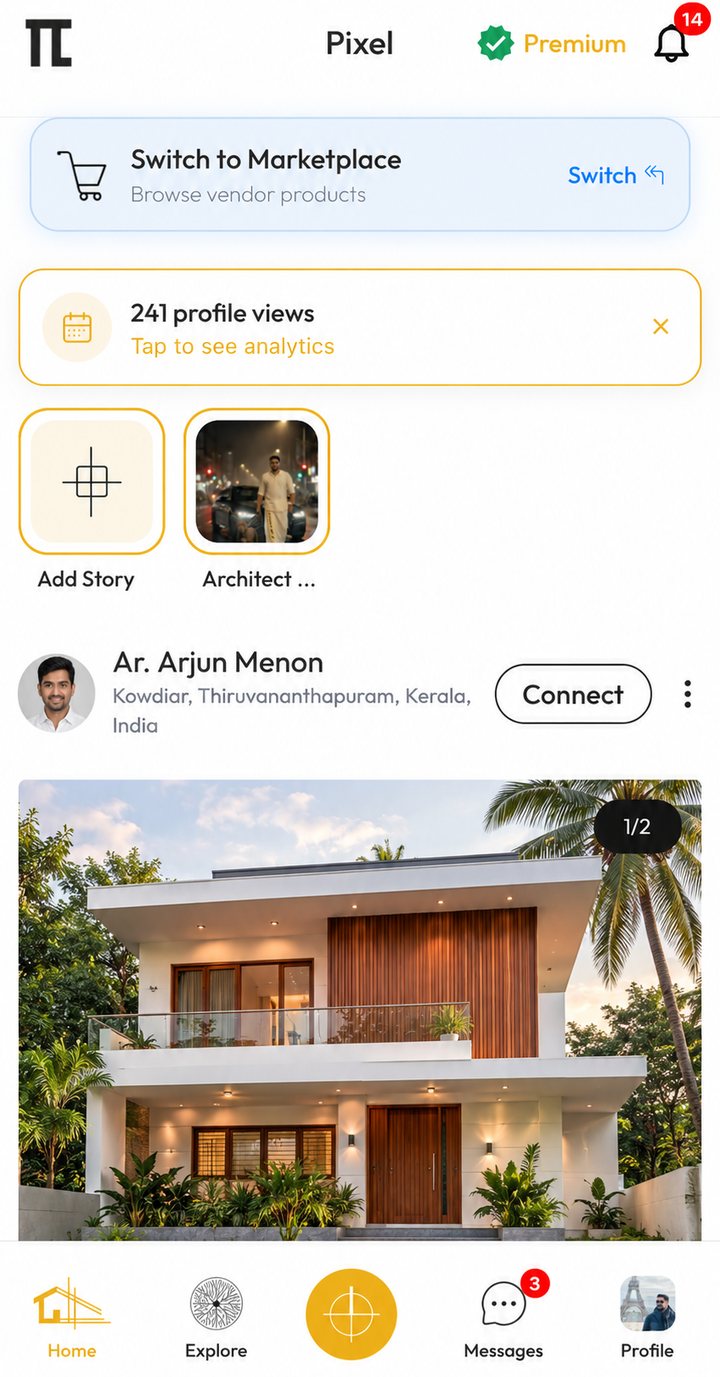 The Pixelapp home feed, showing stories and a project post from an architect in Thiruvananthapuram